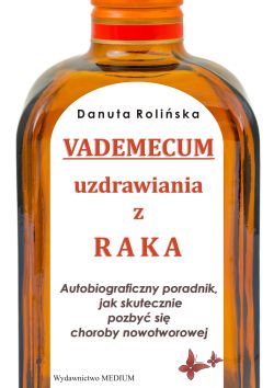 VADEMECUM uzdrawiania z raka